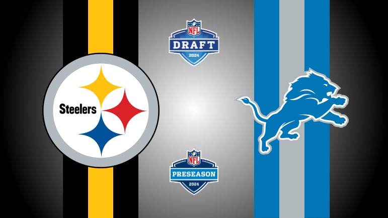 Steelers Vs. Lions Preseason Game 3 Preview: 2024 Draft Picks ...