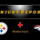 Steelers Injury Report Broncos