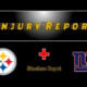 Steelers Giants Injury Report